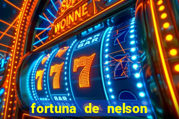 fortuna de nelson wilians advogados